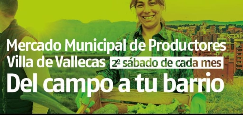 Mercado municipal de productores Villa de Vallecas segundo sabado de cada mes tetraigolahuerta